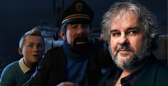 Ο Πίτερ Τζάκσον επιστρέφει στη σκηνοθεσία με το sequel του «Τεντέν»